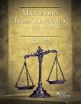 Rose Mastering Trial Advocacy